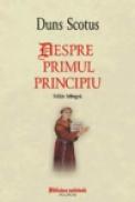 Despre primul principiu - John Duns Scotus