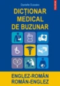 Dictionar medical de buzunar englez-roman/ roman-englez - Danielle Duizabo
