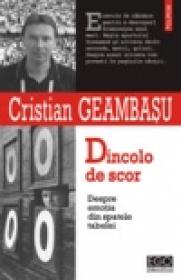 Dincolo de scor. Despre emotia din spatele tabelei - Cristian Geambasu