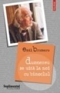 Dumnezeu se uita la noi cu binoclul - Emil Brumaru