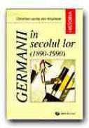 Germanii In Secolul Lor, 1890-1990 - KROCKOW Christian von, Trad. NEGRESCU Marlen