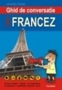 Ghid de conversatie roman-francez - Laurentiu Zoicas