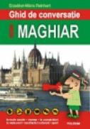 Ghid de conversatie roman-maghiar - Erzsebet-Maria Reinhart