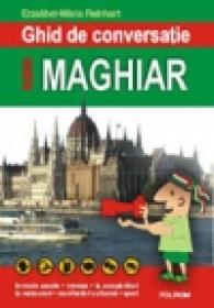 Ghid de conversatie roman-maghiar - Erzsebet-Maria Reinhart