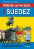 Ghid de conversatie roman-suedez - Mihai Daniel Frumuselu