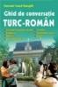 Ghid de conversatie turc-roman - Nevzat Yusuf Sarigol
