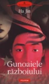 Gunoaiele razboiului - Ha Jin
