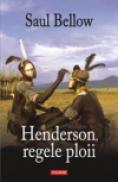 Henderson, regele ploii - Saul Bellow