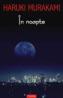 In noapte - Haruki Murakami