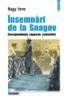Insemnari de la Snagov. Corespondenta, rapoarte, convorbiri - Imre Nagy