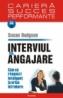 Interviul de angajare. Cum sa raspunzi inteligent la orice intrebare - Susan Hodgson