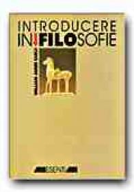 Introducere In Filosofie - EARLE William James, Trad. OPRISAN Florenta