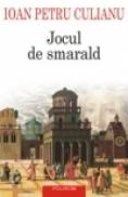 Jocul de smarald - Ioan Petru Culianu