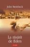 La rasarit de Eden - John Ernst Steinbeck
