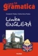 Limba engleza. Prima ta gramatica - Constantin Paidos, Cristina Dana Paidos