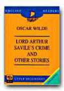 Lord Arthur Savile's Crime And Other Stories(oscar Wilde) (upper Secondary) - WILDE Oscar, Note si ex. STANCUTI Magdalena