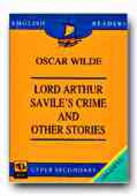 Lord Arthur Savile's Crime And Other Stories(oscar Wilde) (upper Secondary) - WILDE Oscar, Note si ex. STANCUTI Magdalena