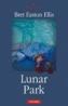 Lunar Park - Bret Easton Ellis