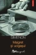 Maigret si ucigasul - Georges Simenon