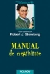 Manual de creativitate - Robert J. Sternberg