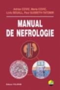 Manual de nefrologie - Maria Covic, Adrian Covic, Paul Gusbeth-Tatomir, Liviu Segall