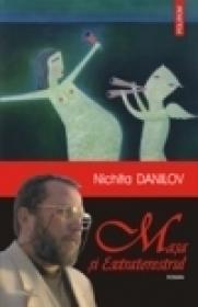 Masa si Extraterestrul - Nichita Danilov