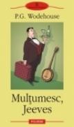 Multumesc, Jeeves - P. G. Wodehouse