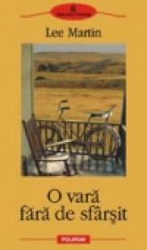 O vara fara de sfirsit - Lee Martin