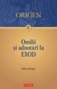 Omilii si adnotari la Exod - Origen