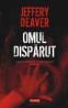 Omul disparut - Jeffery Deaver