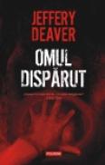 Omul disparut - Jeffery Deaver