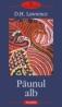 Paunul alb - D. H. Lawrence