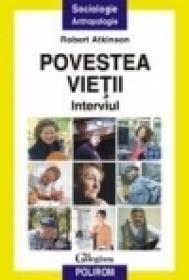 Povestea vietii. Interviul - Robert Atkinson