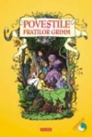 Povestile Fratilor Grimm - Fratii Grimm