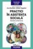 Practici in asistenta sociala. Romania si Germania - Ana Muntean, Juliane Sagebiel