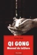 Qi Gong. Manual de initiere - Daniel Reid