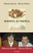 R?Estul si Vestul - Mircea Miclea, Mihaela Miroiu