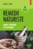 Remedii naturiste pentru sanatate si frumusete - Jude C. Todd