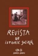 Revista de Istorie Sociala. Volumul VIII-IX/ 2003-2004 - ***