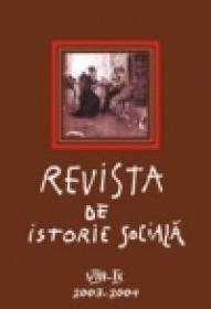 Revista de Istorie Sociala. Volumul VIII-IX/ 2003-2004 - ***