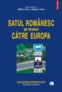 Satul romanesc pe drumul catre Europa - Malina Voicu, Bogdan Voicu