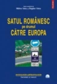 Satul romanesc pe drumul catre Europa - Malina Voicu, Bogdan Voicu