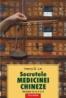 Secretele medicinei chineze. Sanatate de la A la Z - Henry B. Lin