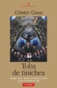 Toba de tinichea - Gunter Grass
