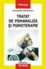 Tratat de psihanaliza si psihoterapie - Constantin Enachescu