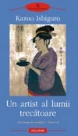 Un artist al lumii trecatoare - Kazuo Ishiguro