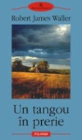 Un tangou in prerie - Robert James Waller
