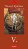 V. - Thomas Pynchon