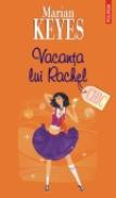 Vacanta lui Rachel - Marian Keyes