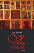 Vasiliu, foi volante - Ion Vianu